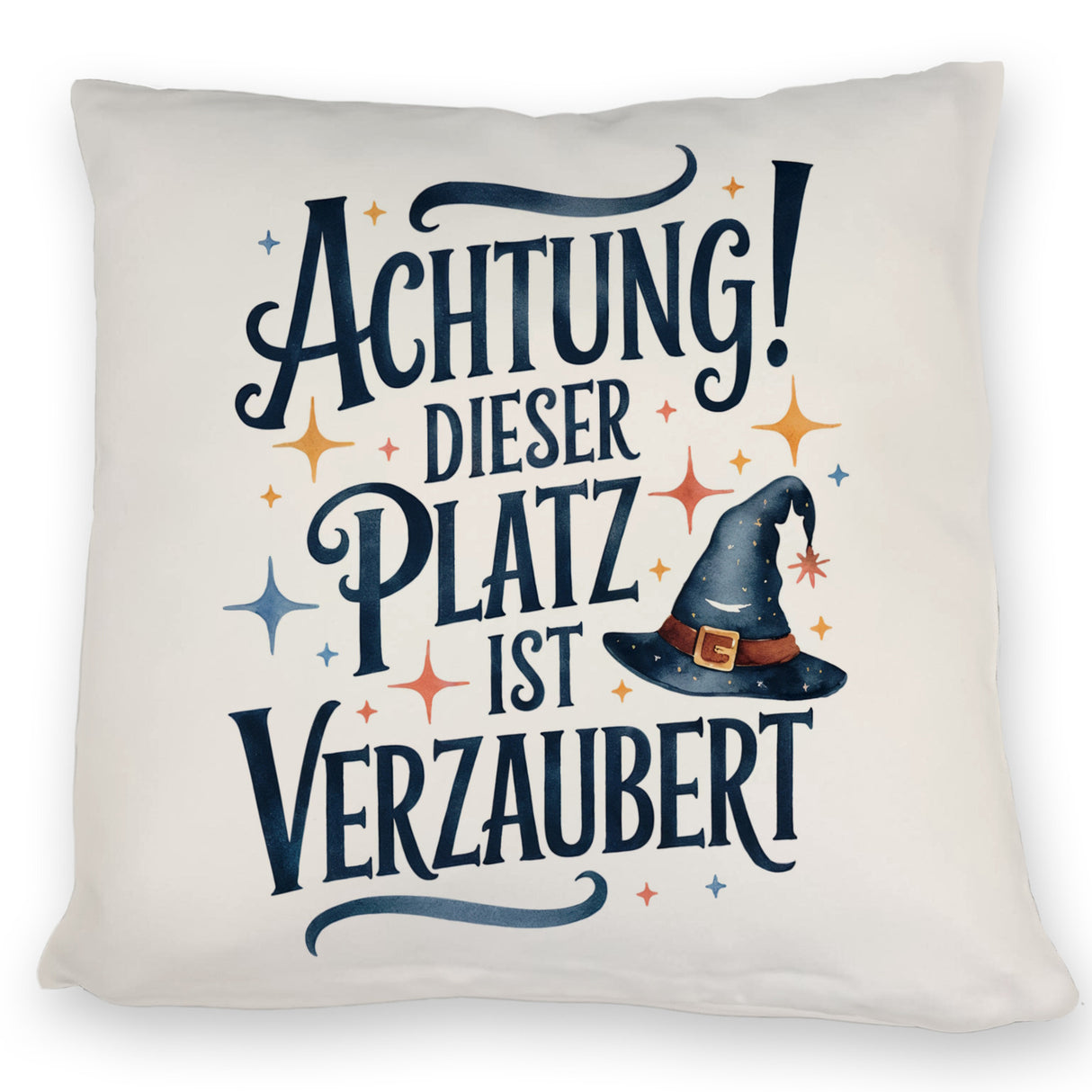 Zaubererhut Achtung Platz verzaubert Kissen
