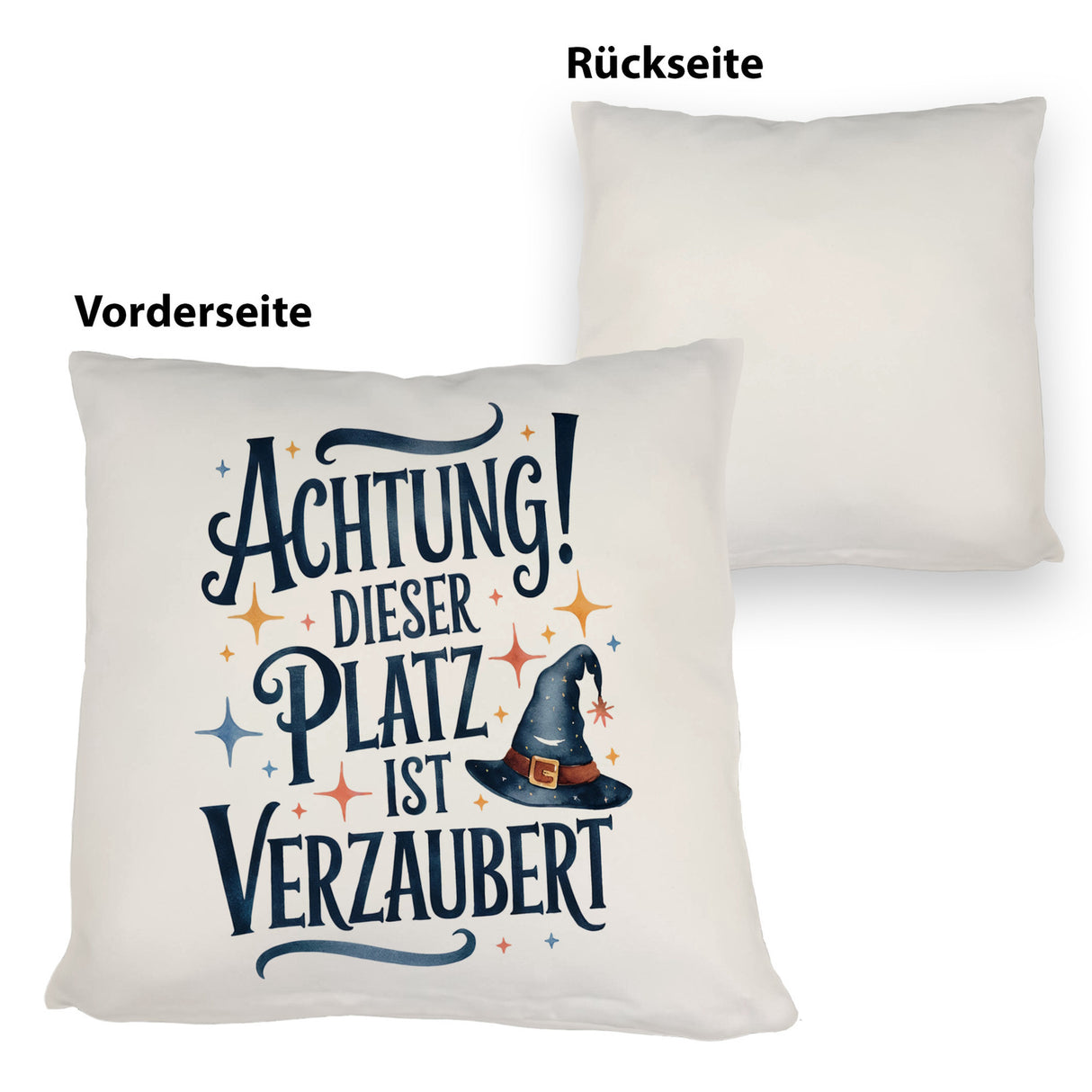 Zaubererhut Achtung Platz verzaubert Kissen