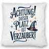 Zaubererhut Achtung Platz verzaubert Kissen