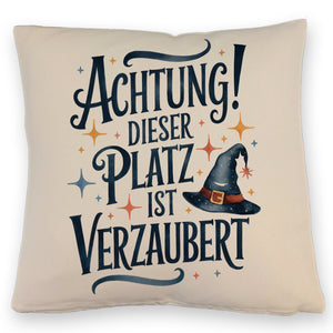 Zaubererhut Achtung Platz verzaubert Kissen