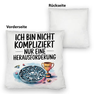 Herausforderung, nicht kompliziert Kissen Pokal
