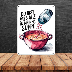Du bist das Salz Metallschild in 15x20 cm Salzstreuer und Suppe