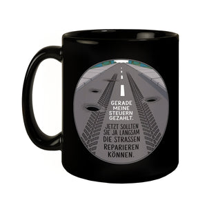 Steuer Politik-Kritik Tasse mit Schlagloch-Straße