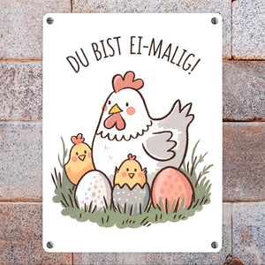 Henne mit Küken Du bist Ei-Malig! Metallschild in 15x20 cm