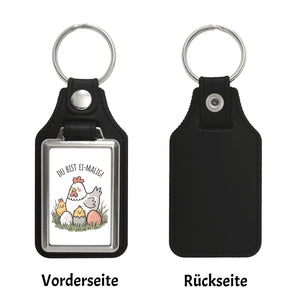 Henne mit Küken Du bist Ei-Malig! Schlüsselanhänger