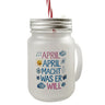 April macht was wer will Trinkglas mit Bambusdeckel April, April