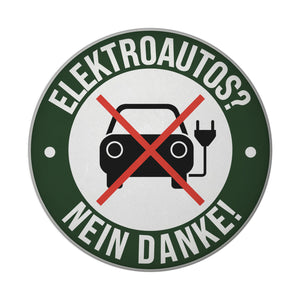 Elektroauto Statement Magnet: NEIN DANKE!