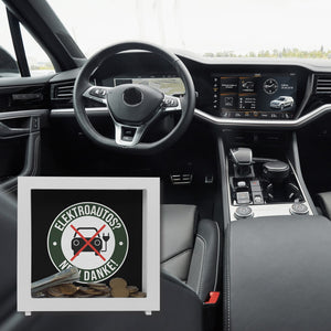 Elektroauto Statement Spardose : NEIN DANKE!