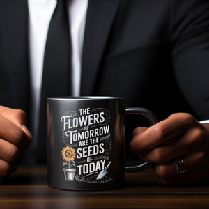 Die Blumen von morgen Kaffeebecher für Gartenfreunde