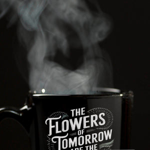 Die Blumen von morgen Kaffeebecher für Gartenfreunde