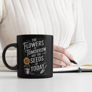 Die Blumen von morgen Kaffeebecher für Gartenfreunde
