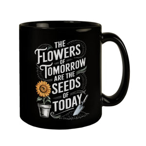 Die Blumen von morgen Kaffeebecher für Gartenfreunde