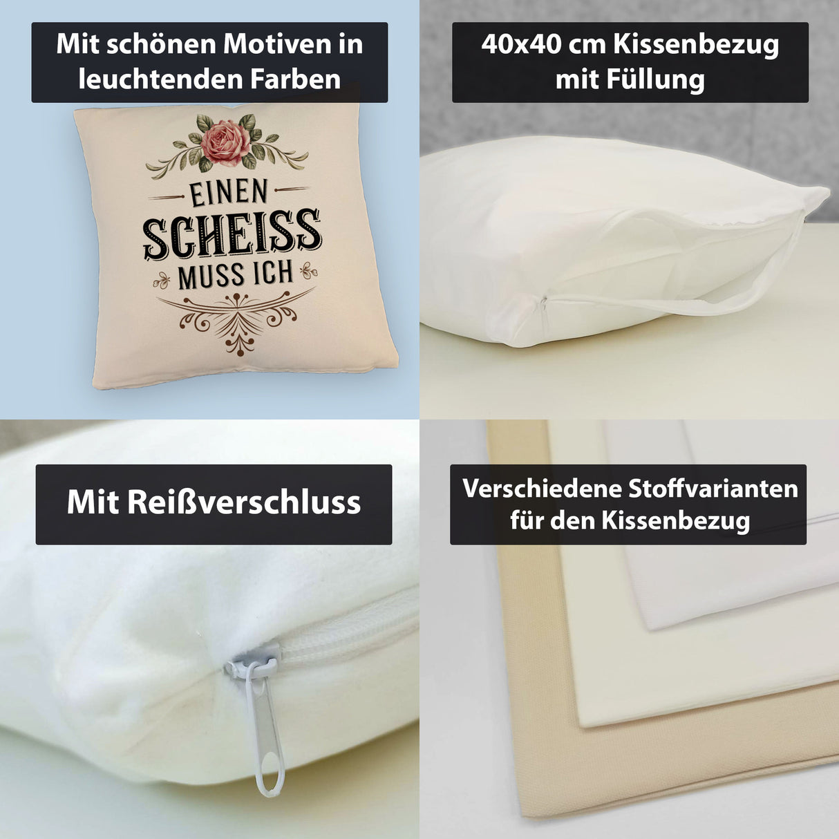 Einen scheiss muss ich Kissen Rose mit Blättern