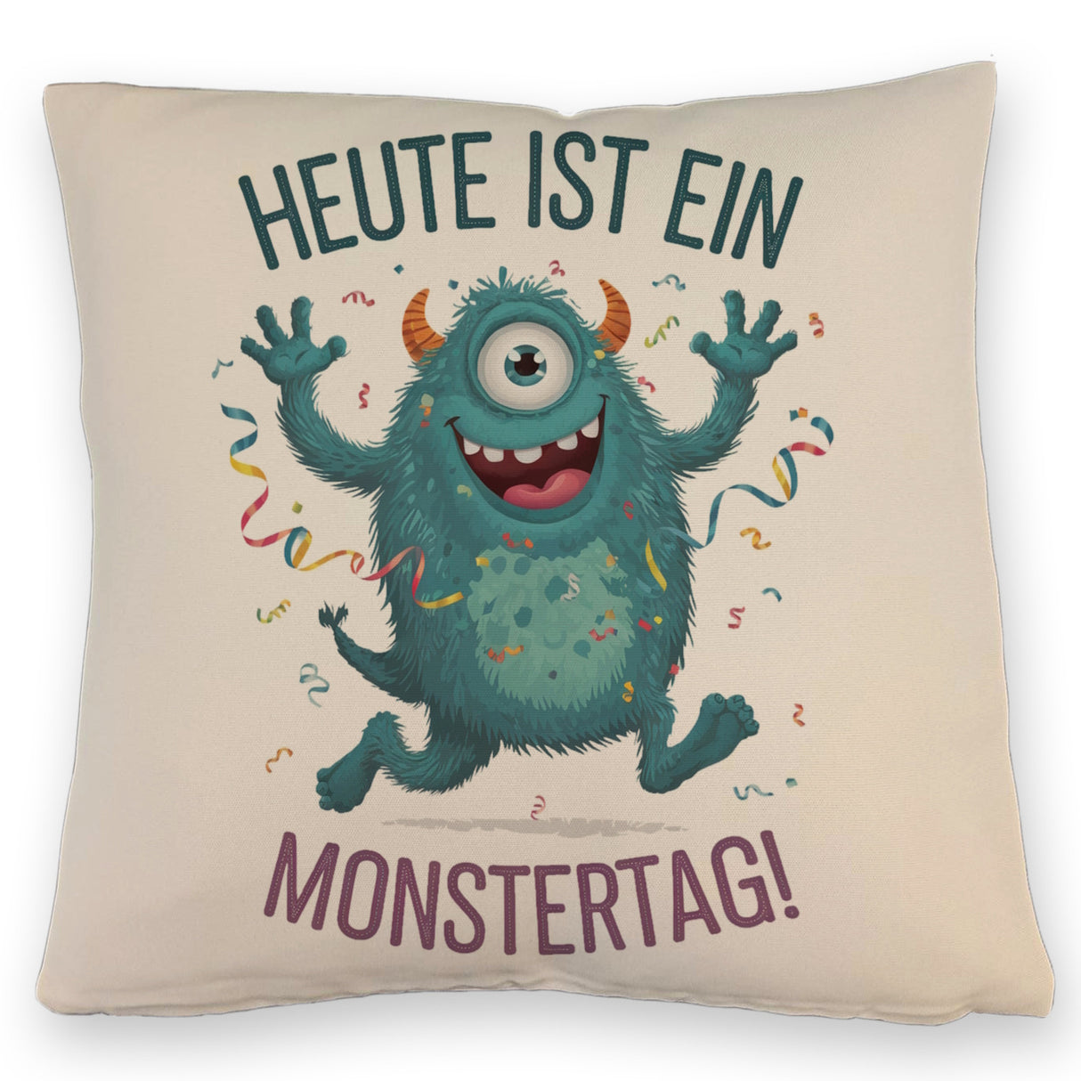 Heute ist ein Monstertag! Kissen