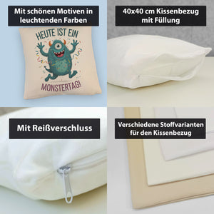 Heute ist ein Monstertag! Kissen
