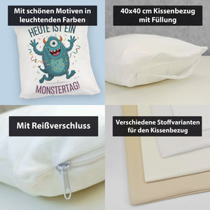 Heute ist ein Monstertag! Kissen