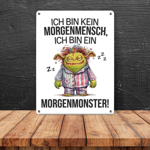 Verschlafenes Morgenmonster Metallschild in 15x20 cm Monster