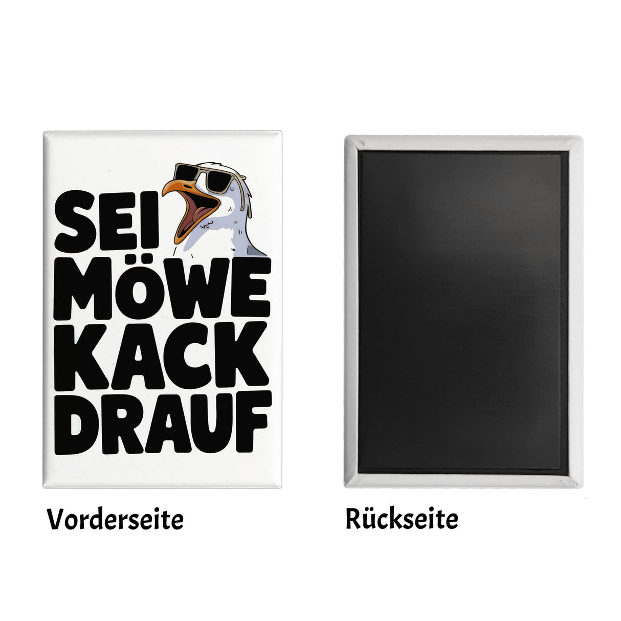 Möwe Sonnenbrille kack drauf Souvenir Magnet für Möwenfans