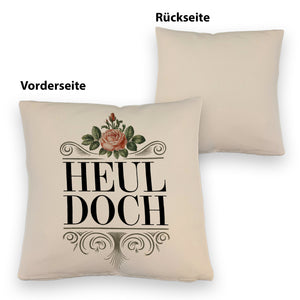 Heul doch Rose Kissen Rosendekor