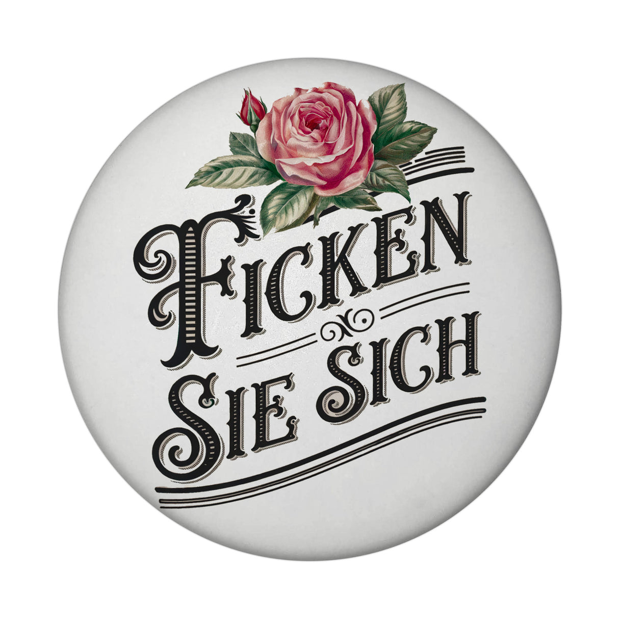 Ficken Sie Sich Magnet Rose Vintage