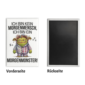 Verschlafenes Morgenmonster Souvenir Souvenir Magnet Monster