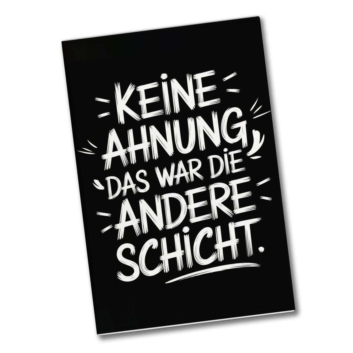 War die andere Schicht Souvenir Souvenir Magnet Für Büro und Kollegen