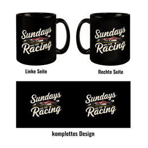Sundays are for Racing Tasse für Motorsport-Fans
