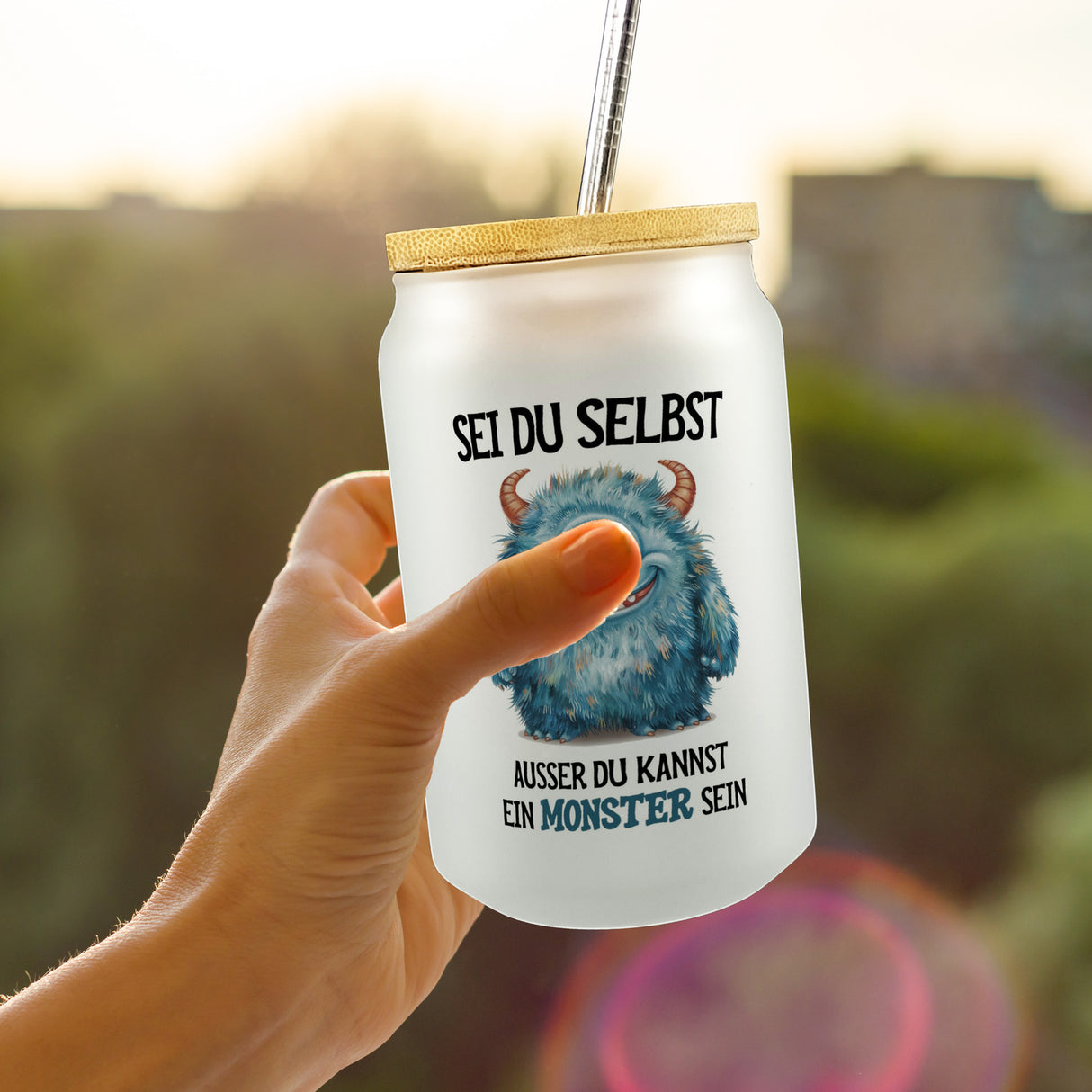 Sei du selbst außer du kannst ein Monster sein Trinkglas mit Bambusdeckel