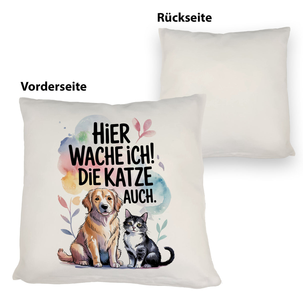 Hier wache ich Hund und Katze Kissen