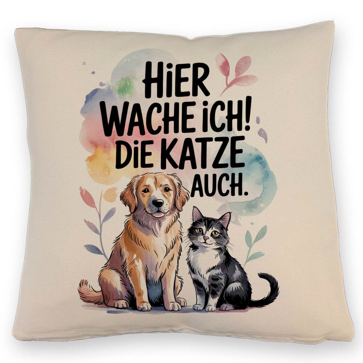 Hier wache ich Hund und Katze Kissen