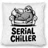 Faultier auf Couch Serial Chiller Kissen