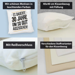 Es dauerte 30 Jahre Retro Kissen mit Spruch