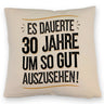 Es dauerte 30 Jahre Retro Kissen mit Spruch