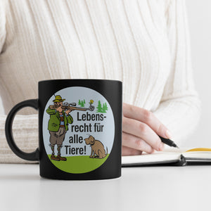 Lebensrecht für alle Tiere Tasse mit Jäger und Hund