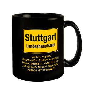 Gedanken bummeln oft durch Stuttgart Tasse