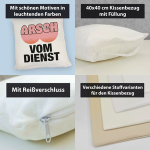 Arsch vom Dienst Kissen