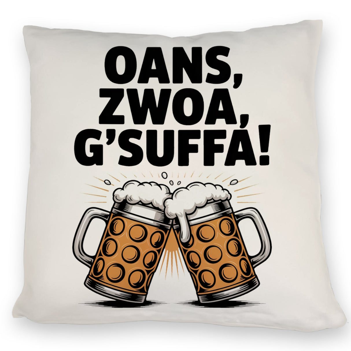 Zwei Bierkrüge Oans, zwoa, g’suffa Kissen