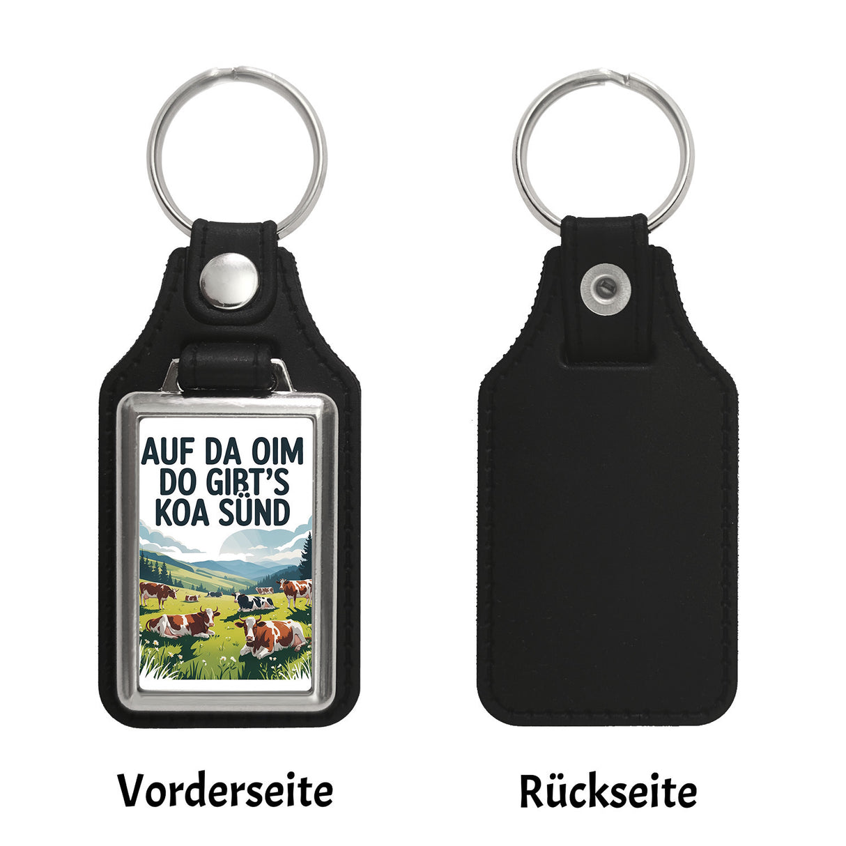 Auf da Oim, do gibt's koa Sünd Schlüsselanhänger Berglandschaft mit Kühen