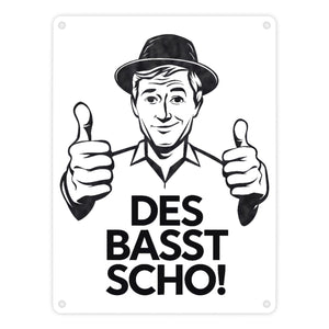 Mann mit Daumen hoch Des basst scho Metallschild in 15x20 cm