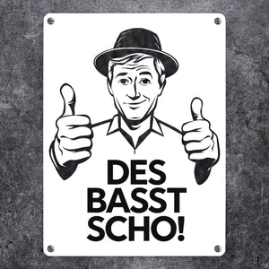 Mann mit Daumen hoch Des basst scho Metallschild in 15x20 cm