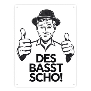 Mann mit Daumen hoch Des basst scho Metallschild in 15x20 cm