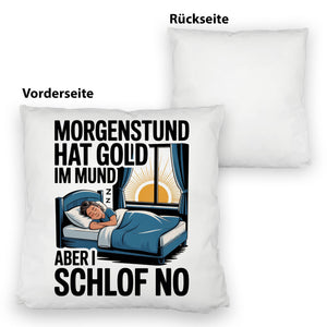 Morgenstund hat Gold im Mund, I schlof no Kissen Schlafende Person