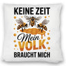 Honigbienen Kissen für Imker - Keine Zeit