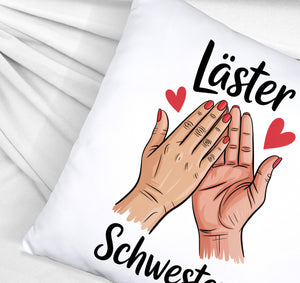 Läster Schwester Kissen für die beste Freundin
