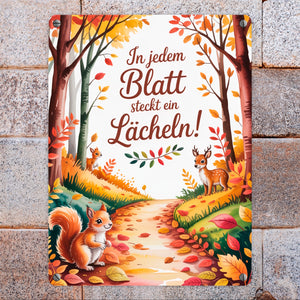 In jedem Blatt steckt ein Lächeln Herbstlicher Waldweg Metallschild in 15x20 cm