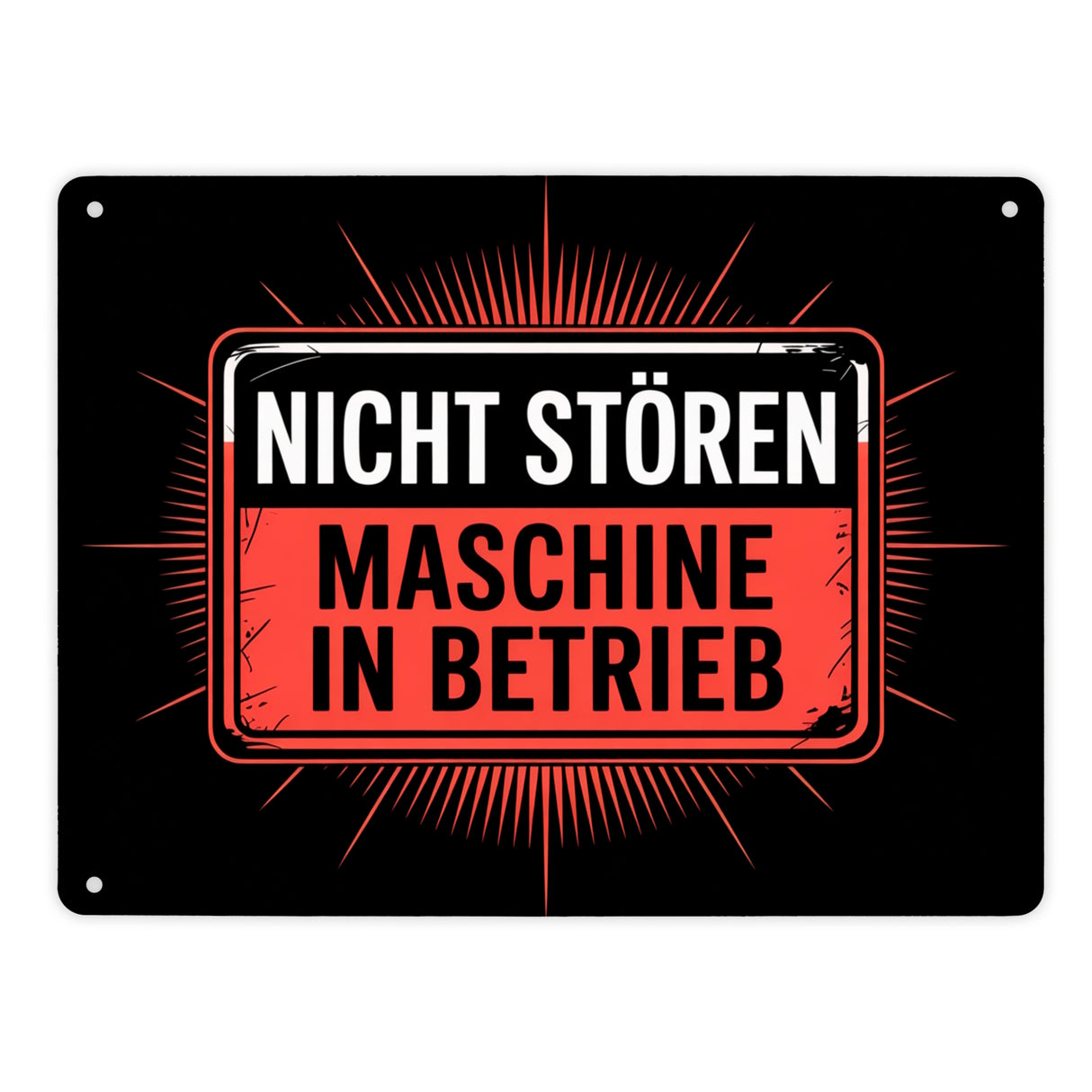 Maschine in Betrieb Metallschild in 15x20 cm - Nicht stören