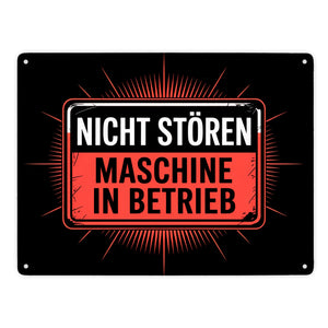 Maschine in Betrieb Metallschild in 15x20 cm - Nicht stören