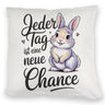 Hase mit Herzen Jeder Tag ist eine neue Chance Spruch Kissen