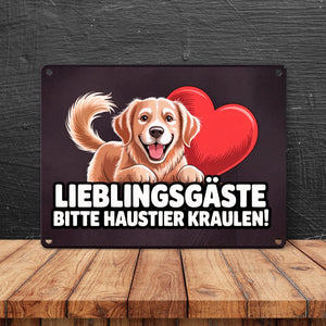 Lieblingsgäste bitte Haustier kraulen! Metallschild in 15x20 cm fröhlicher Hund