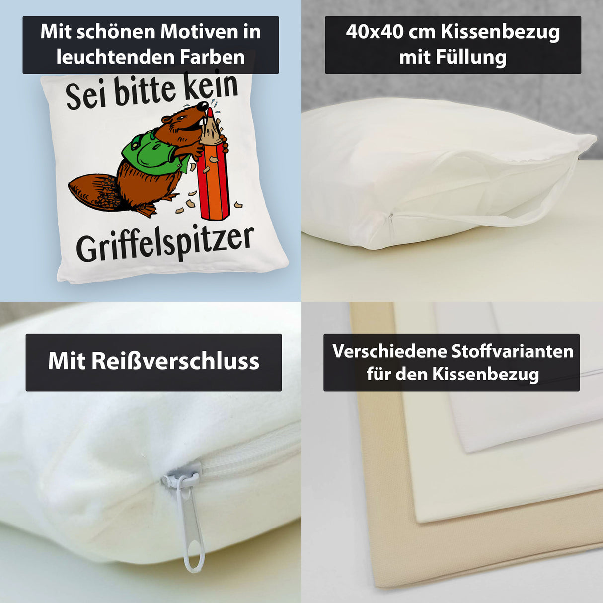 Biber Kissen mit Spruch: Sei kein Griffelspitzer